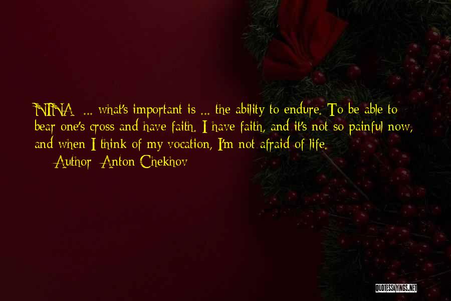 I Am Not Important In Your Life Quotes By Anton Chekhov