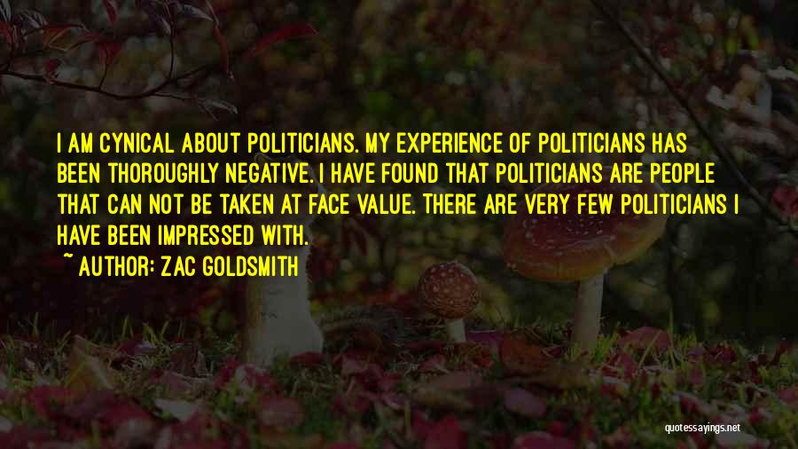 I Am Not Impressed Quotes By Zac Goldsmith