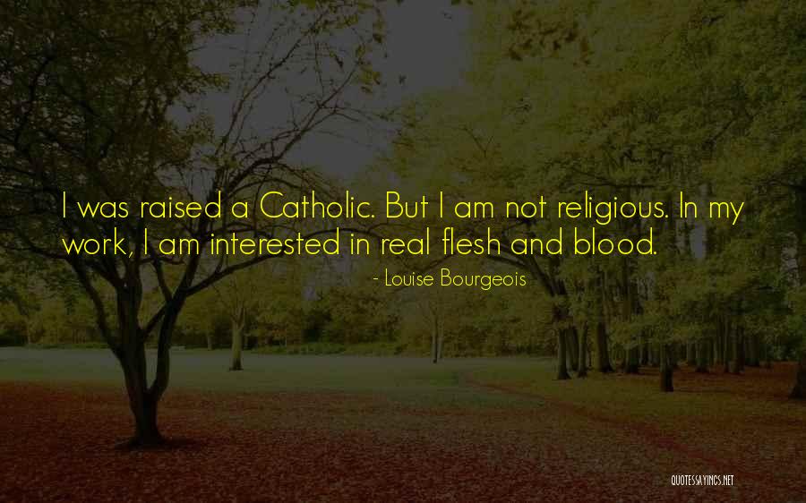 I Am Not Interested Quotes By Louise Bourgeois I Am Not Interested Quotes By Louise Bourgeois