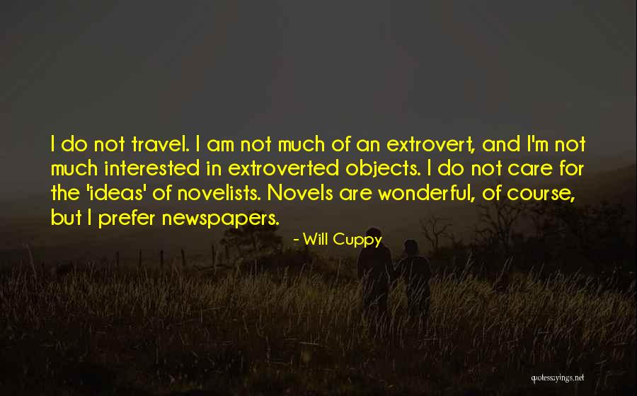 I Am Not Interested Quotes By Will Cuppy I Am Not Interested Quotes By Will Cuppy