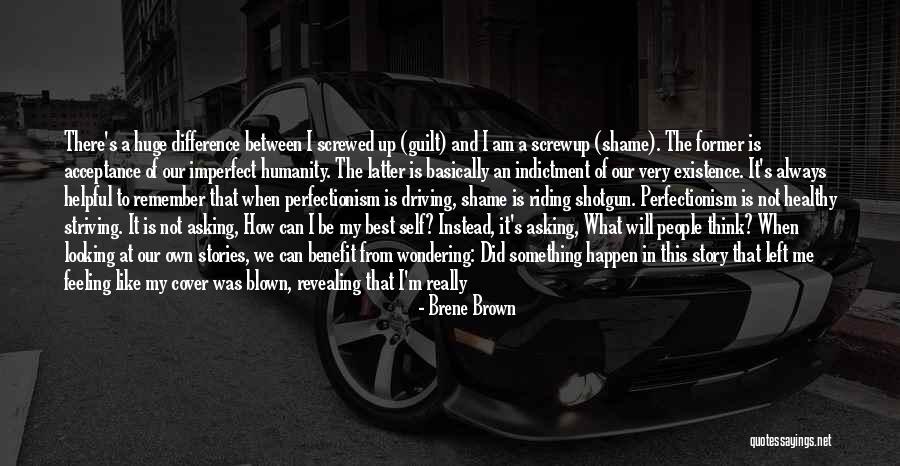 I Am Not Looking Back Quotes By Brene Brown I Am Not Looking Back Quotes By Brene Brown
