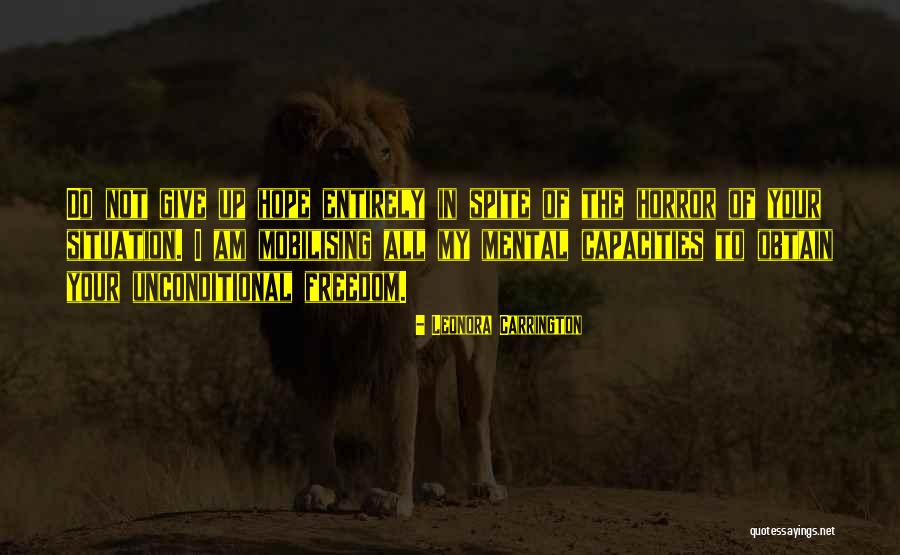 I Am Not Mental Quotes By Leonora Carrington I Am Not Mental Quotes By Leonora Carrington