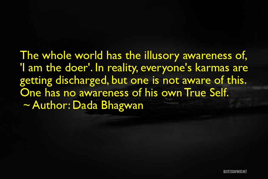 I Am Not Of This World Quotes By Dada Bhagwan