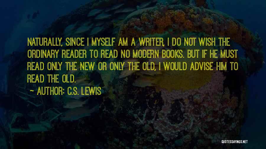 I Am Not Ordinary Quotes By C.S. Lewis