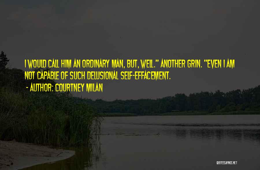 I Am Not Ordinary Quotes By Courtney Milan