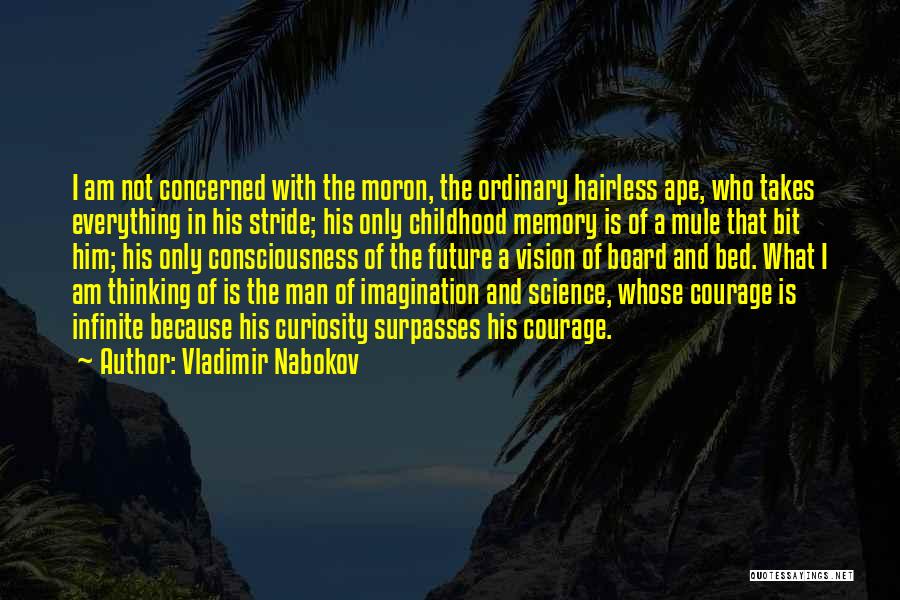 I Am Not Ordinary Quotes By Vladimir Nabokov