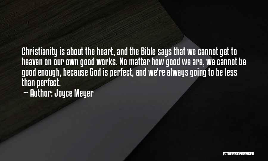 I Am Not Perfect Bible Quotes By Joyce Meyer
