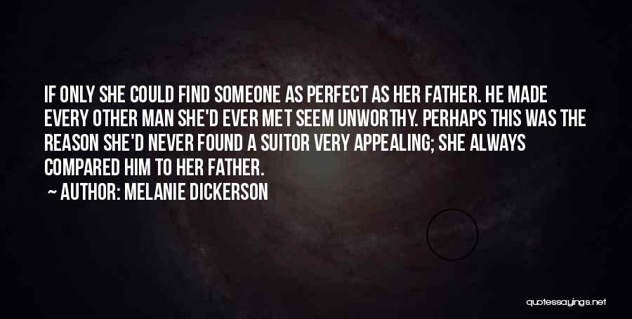 I Am Not Perfect Man Quotes By Melanie Dickerson