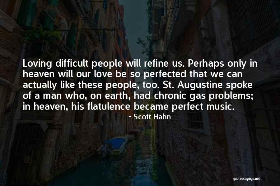 I Am Not Perfect Man Quotes By Scott Hahn I Am Not Perfect Man Quotes By Scott Hahn