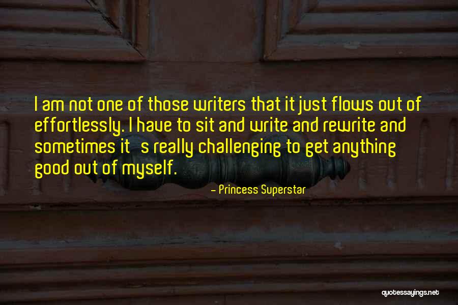 I Am Not Princess Quotes By Princess Superstar I Am Not Princess Quotes By Princess Superstar