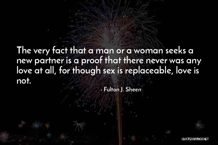 I Am Not Replaceable Quotes By Fulton J. Sheen