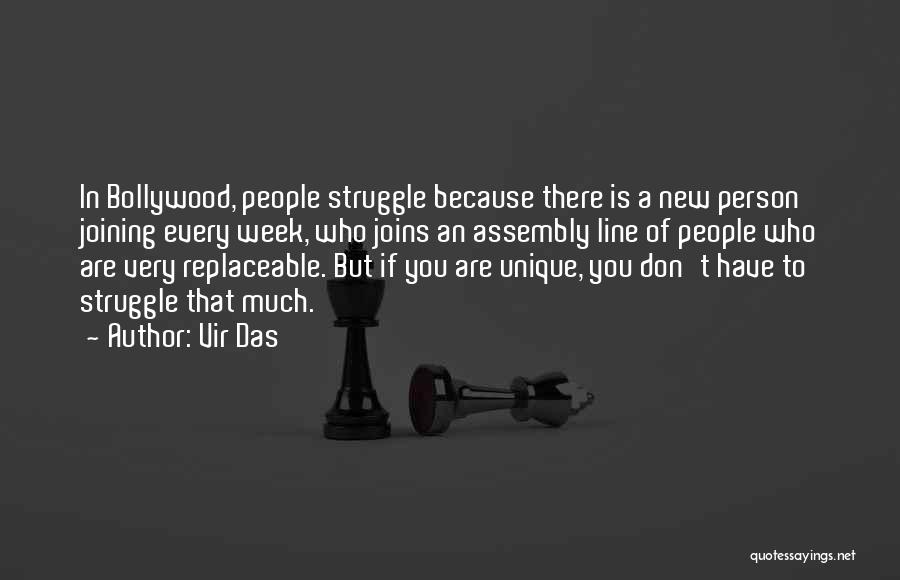 I Am Not Replaceable Quotes By Vir Das