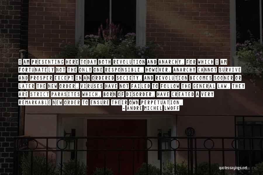 I Am Not Responsible Quotes By Andre Michel Lwoff I Am Not Responsible Quotes By Andre Michel Lwoff
