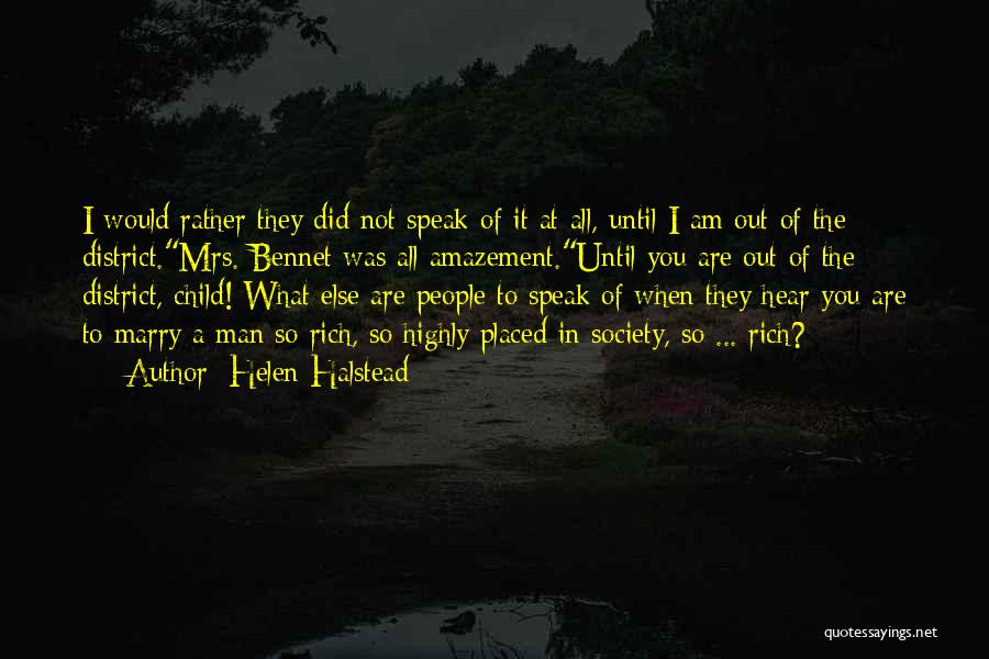 I Am Not Rich Quotes By Helen Halstead