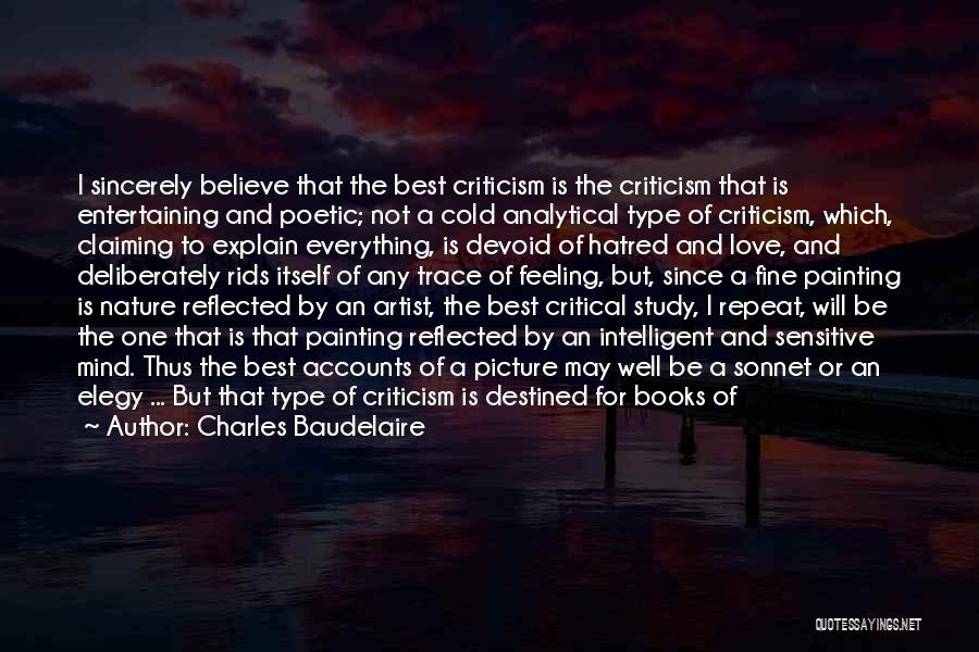 I Am Not Sensitive Quotes By Charles Baudelaire