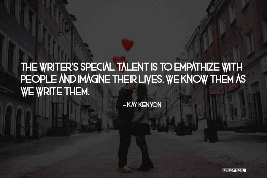 I Am Not Special And I Know That Quotes By Kay Kenyon I Am Not Special And I Know That Quotes By Kay Kenyon