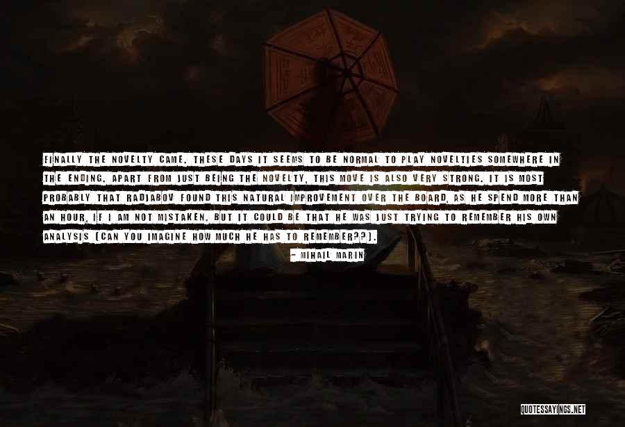 I Am Not Strong Quotes By Mihail Marin I Am Not Strong Quotes By Mihail Marin