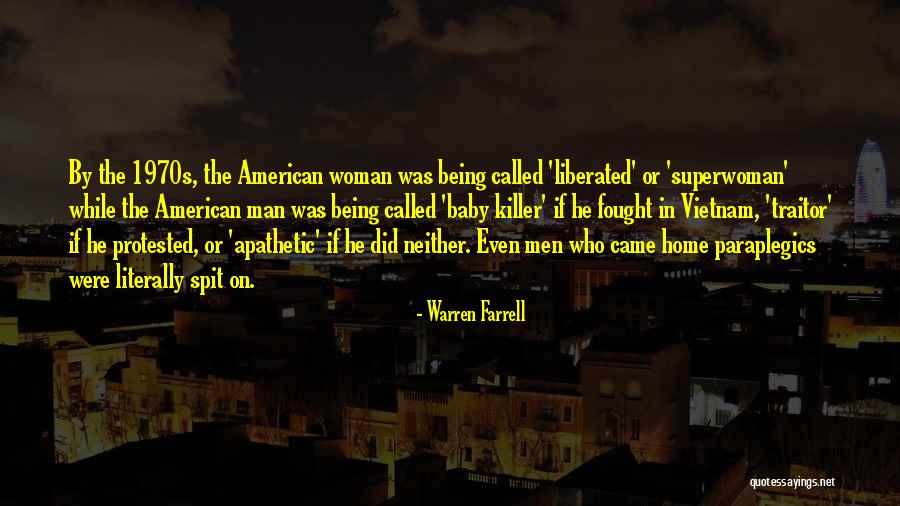I Am Not Superwoman Quotes By Warren Farrell I Am Not Superwoman Quotes By Warren Farrell