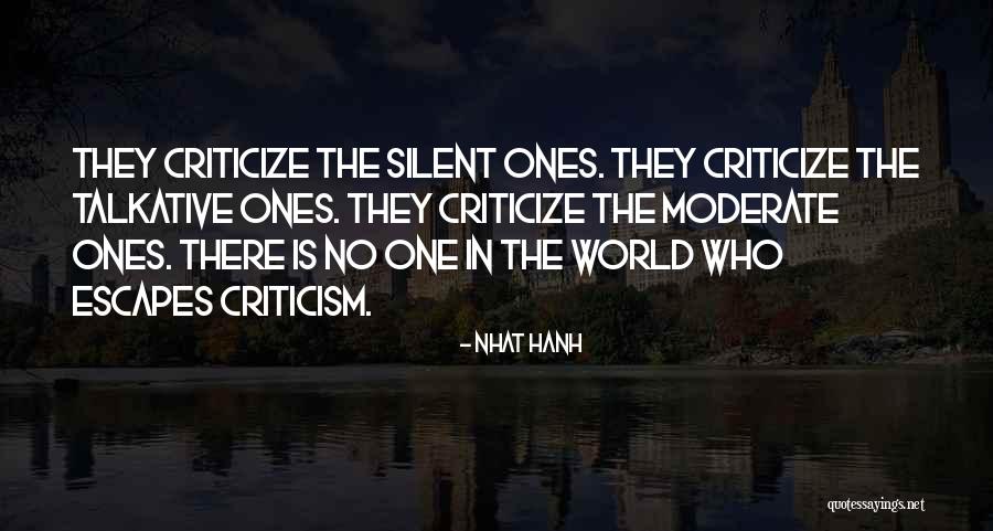 I Am Not Talkative Quotes By Nhat Hanh I Am Not Talkative Quotes By Nhat Hanh