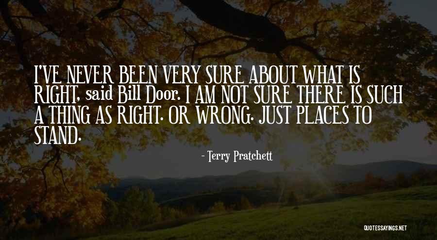 I Am Not Wrong Quotes By Terry Pratchett