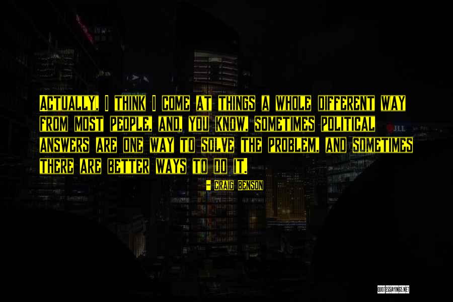 I Am Not Your Problem To Solve Quotes By Craig Benson I Am Not Your Problem To Solve Quotes By Craig Benson