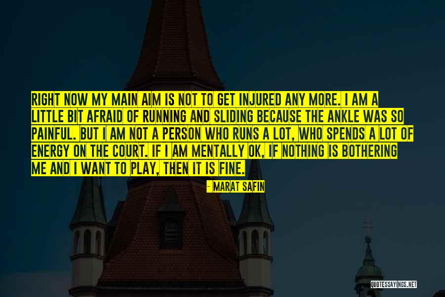 I Am Nothing Now Quotes By Marat Safin I Am Nothing Now Quotes By Marat Safin