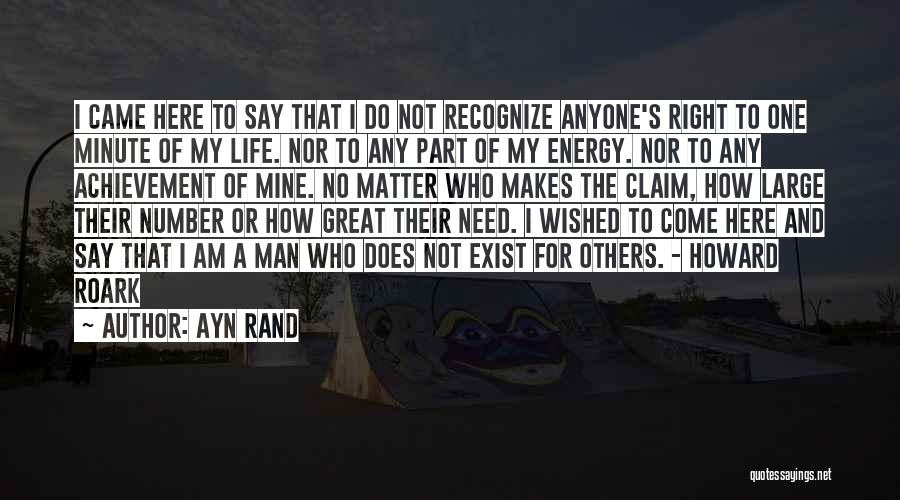 I Am Number One Quotes By Ayn Rand