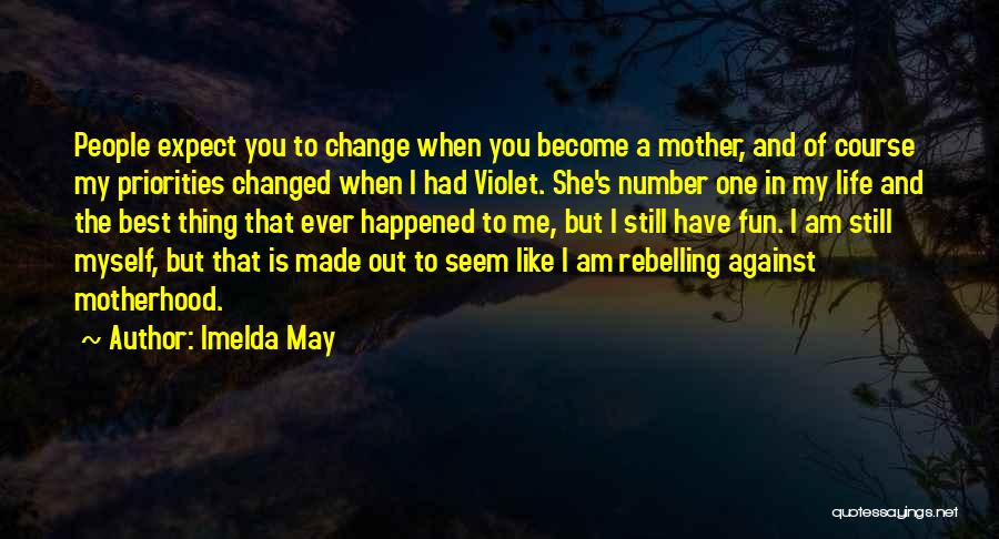 I Am Number One Quotes By Imelda May