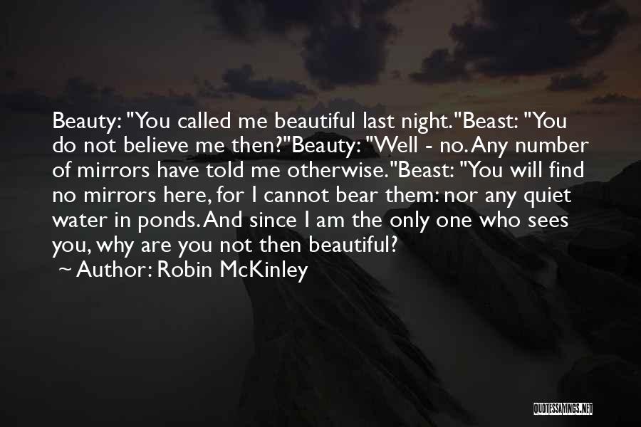 I Am Number One Quotes By Robin McKinley