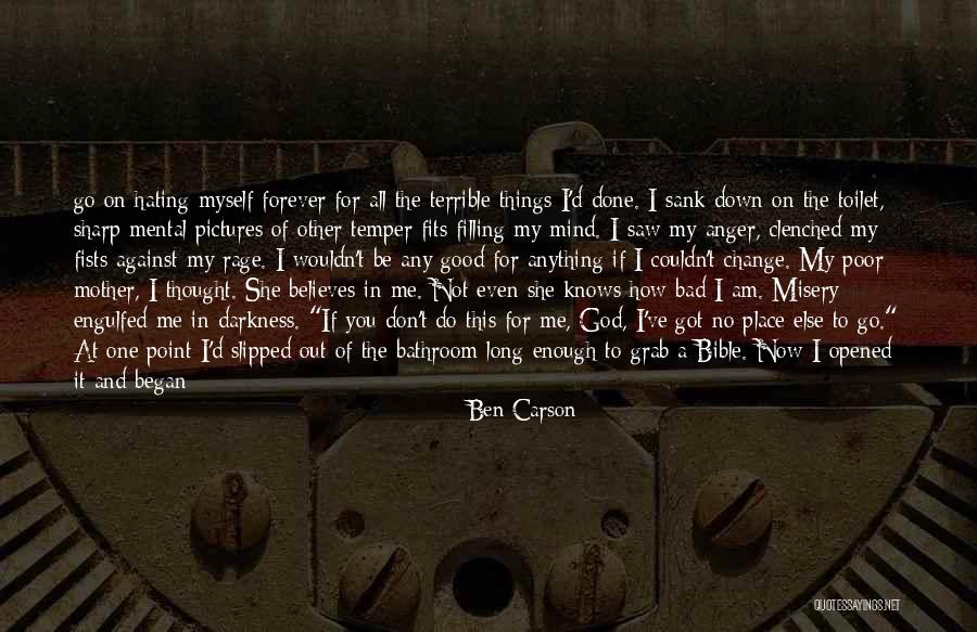 I Am Out Of Mind Quotes By Ben Carson I Am Out Of Mind Quotes By Ben Carson