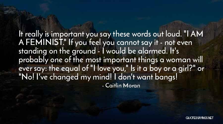 I Am Out Of Mind Quotes By Caitlin Moran I Am Out Of Mind Quotes By Caitlin Moran