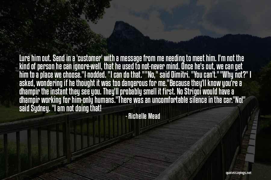 I Am Out Of Mind Quotes By Richelle Mead I Am Out Of Mind Quotes By Richelle Mead