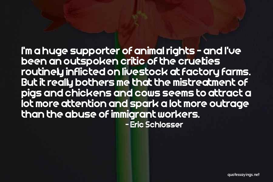 I Am Outspoken Quotes By Eric Schlosser I Am Outspoken Quotes By Eric Schlosser