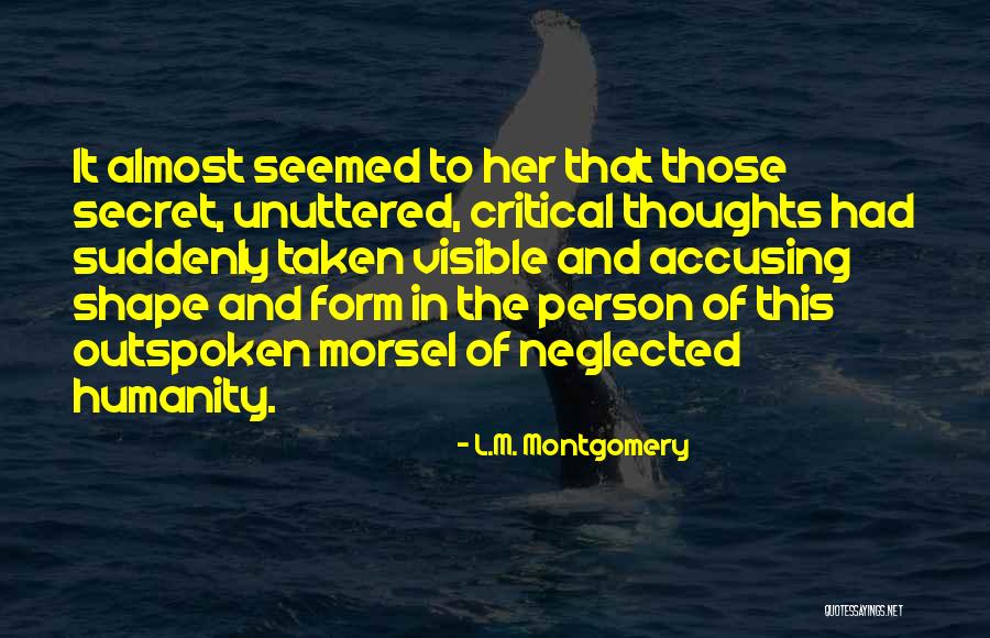 I Am Outspoken Quotes By L.M. Montgomery