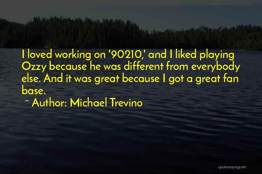 I Am Ozzy Quotes By Michael Trevino