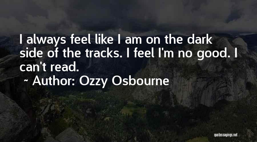 I Am Ozzy Quotes By Ozzy Osbourne