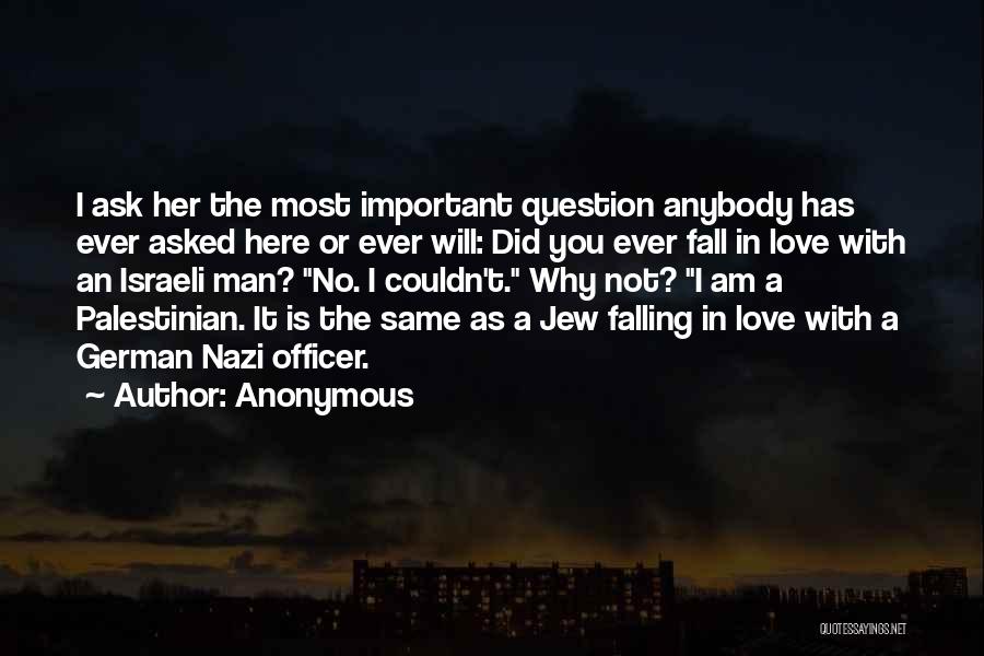 I Am Palestinian Quotes By Anonymous