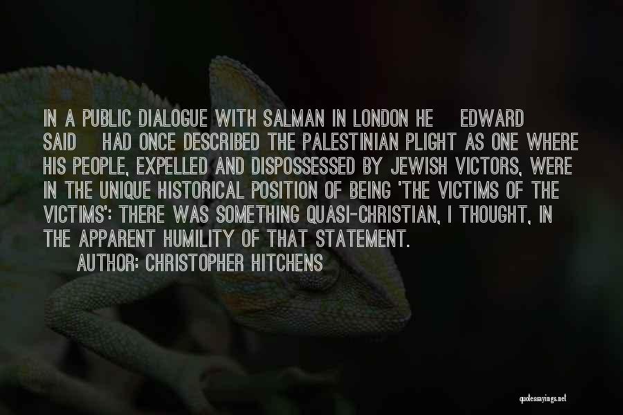 I Am Palestinian Quotes By Christopher Hitchens