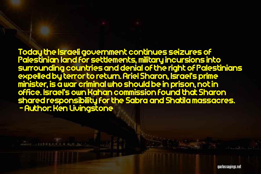 I Am Palestinian Quotes By Ken Livingstone