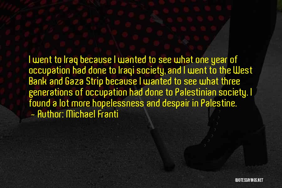 I Am Palestinian Quotes By Michael Franti