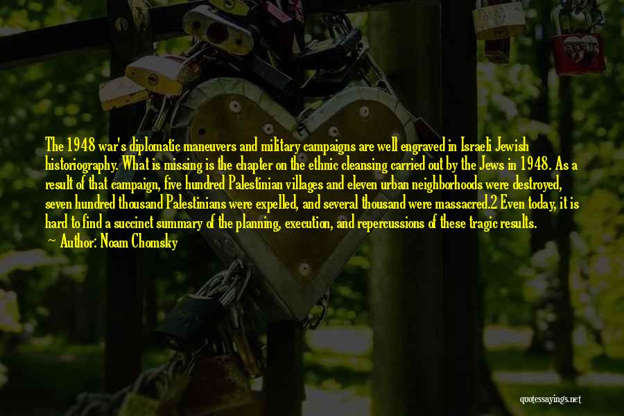 I Am Palestinian Quotes By Noam Chomsky