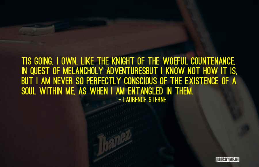 I Am Perfectly Me Quotes By Laurence Sterne I Am Perfectly Me Quotes By Laurence Sterne