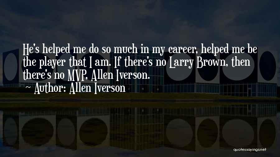 I Am Player Quotes By Allen Iverson