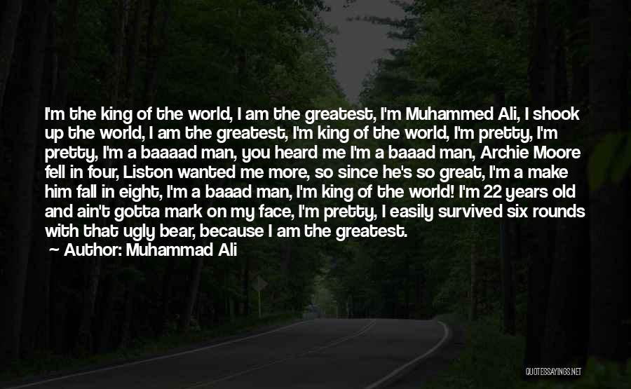 I Am Pretty Because Quotes By Muhammad Ali