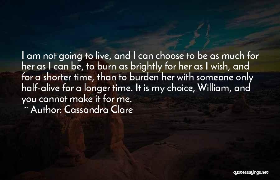 I Am Princess Quotes By Cassandra Clare