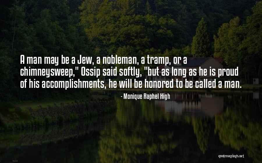 I Am Proud Of Your Accomplishments Quotes By Monique Raphel High I Am Proud Of Your Accomplishments Quotes By Monique Raphel High
