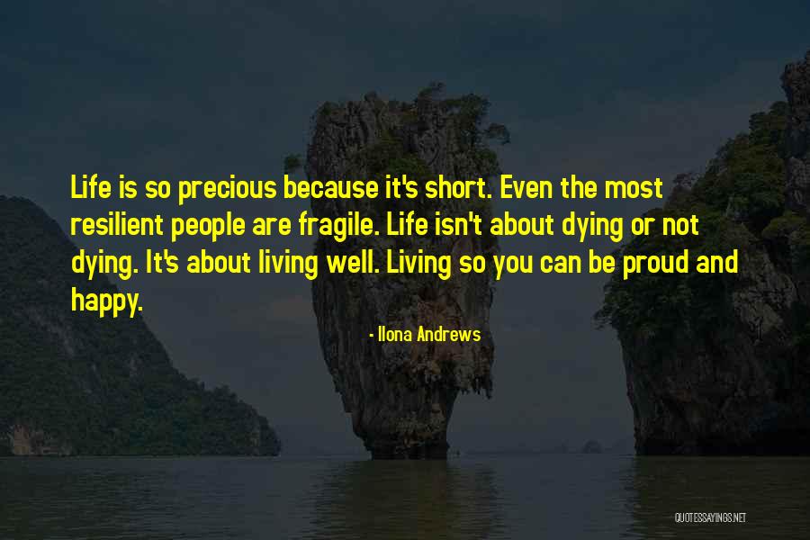 I Am Proud To Have You In My Life Quotes By Ilona Andrews I Am Proud To Have You In My Life Quotes By Ilona Andrews