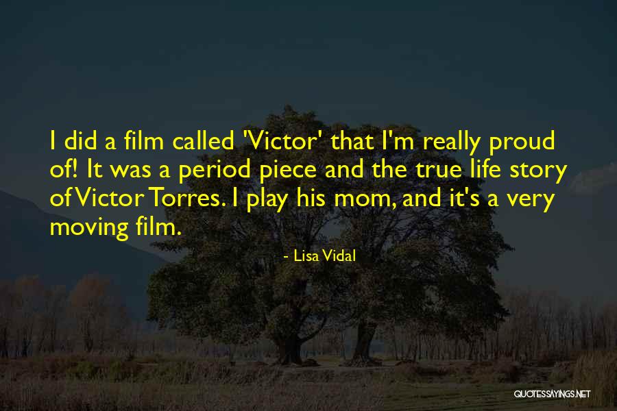 I Am Proud To Have You In My Life Quotes By Lisa Vidal I Am Proud To Have You In My Life Quotes By Lisa Vidal