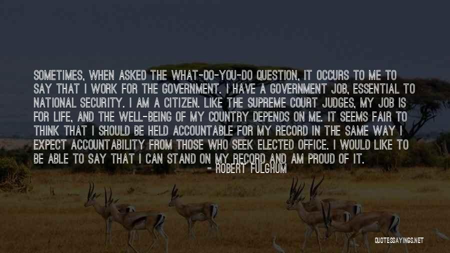 I Am Proud To Have You In My Life Quotes By Robert Fulghum I Am Proud To Have You In My Life Quotes By Robert Fulghum