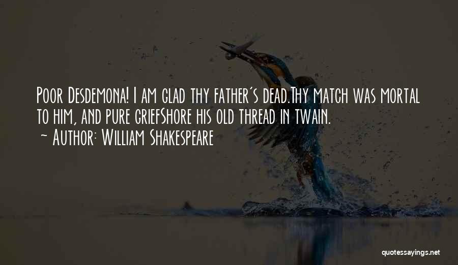 I Am Pure Quotes By William Shakespeare